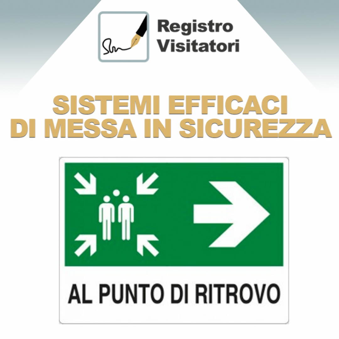 Sistemi efficaci di messa in sicurezza in azienda