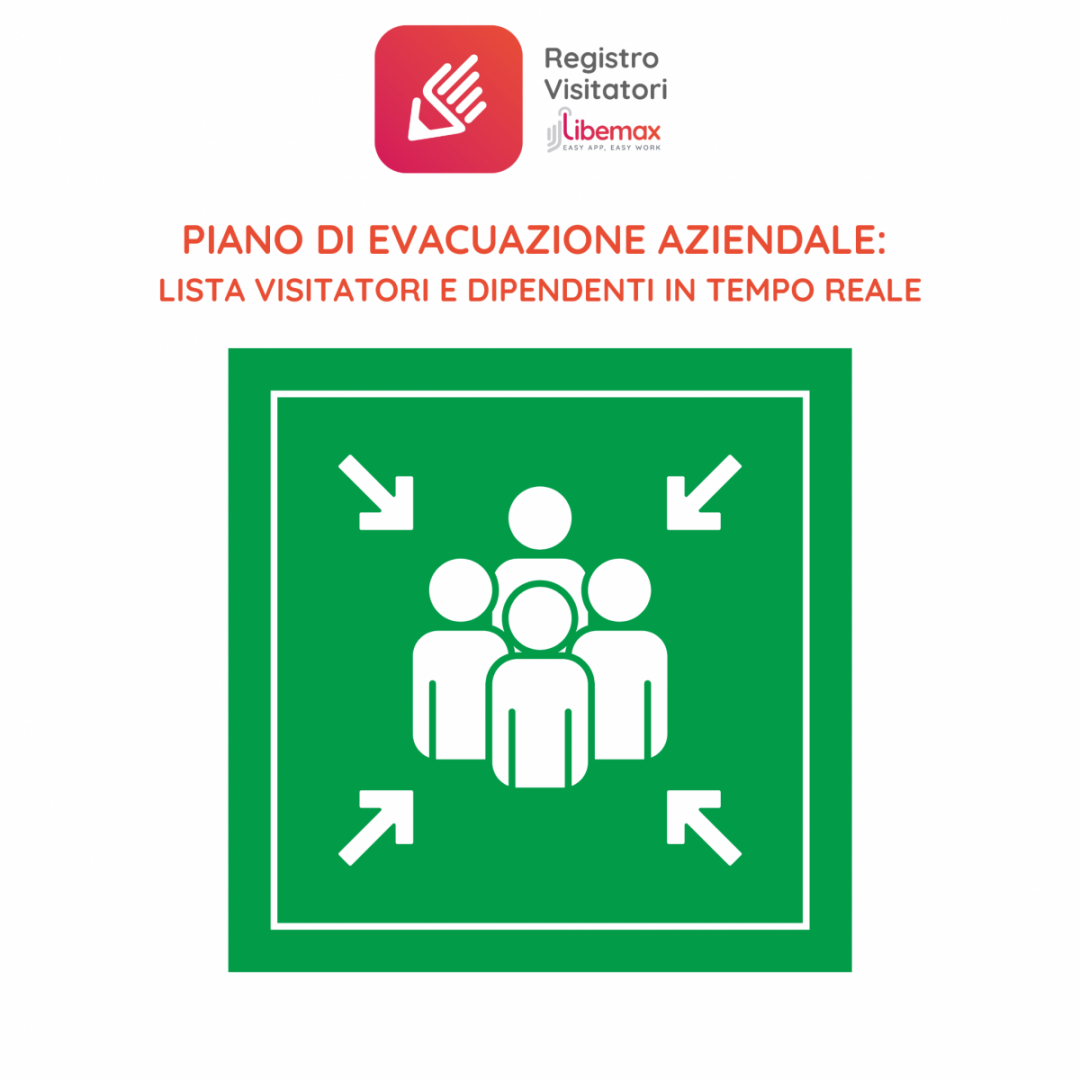 evacuazione tempo reale libemax registro visitatori